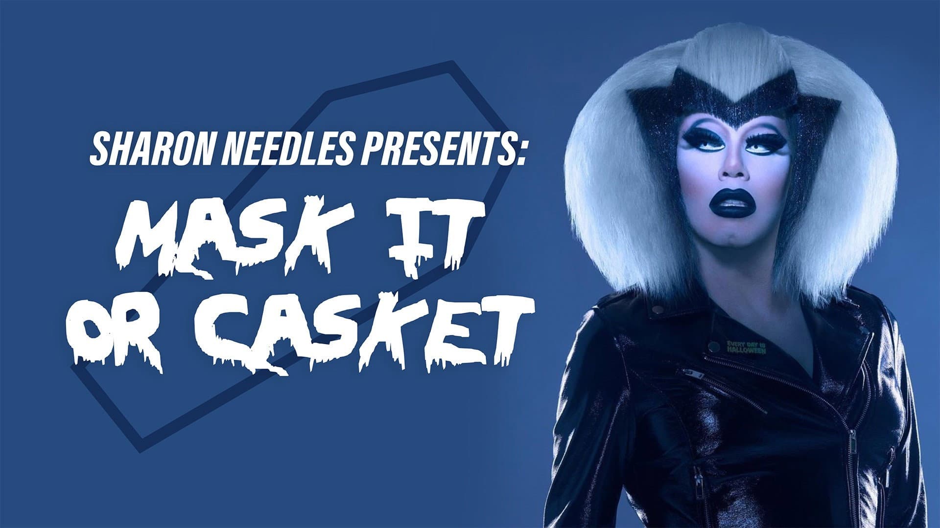 Sharon Needles Presents: Mask It or Casket - immagine