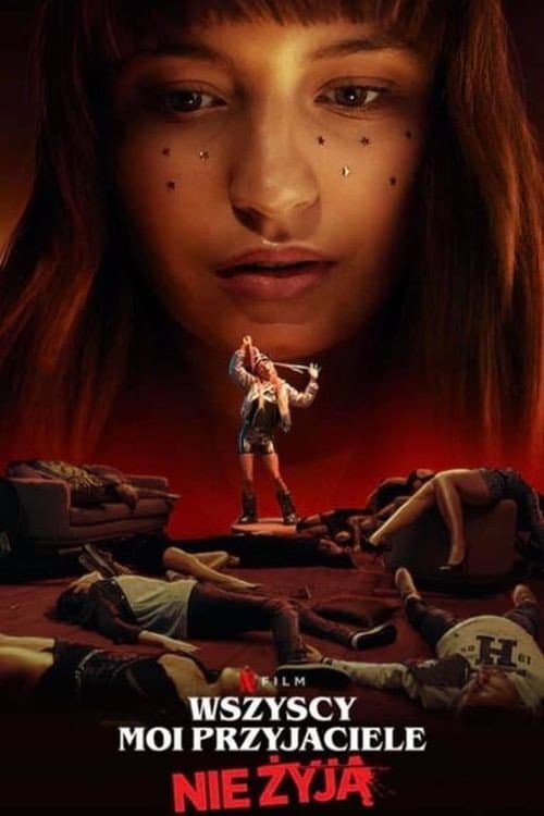 Poster di All My Friends Are Dead