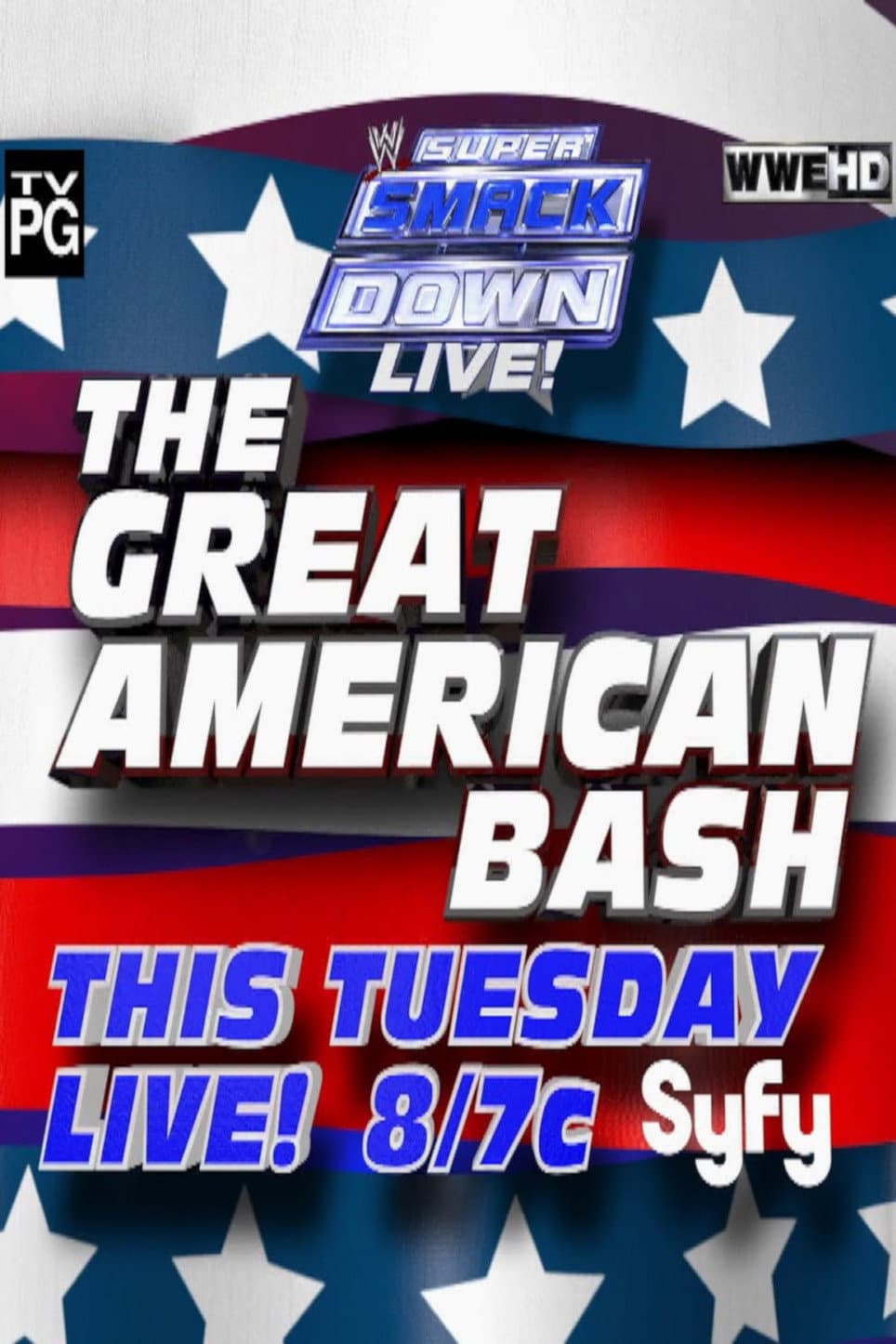 Poster di WWE The Great American Bash 2012: Super Smackdown Live!
