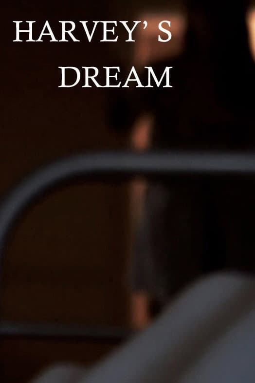 Poster di Harvey's Dream