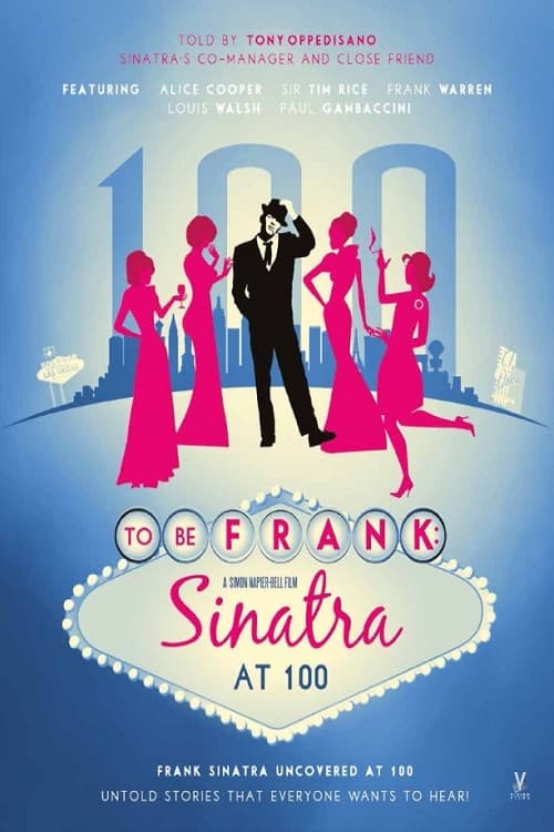Poster di To Be Frank: Sinatra at 100