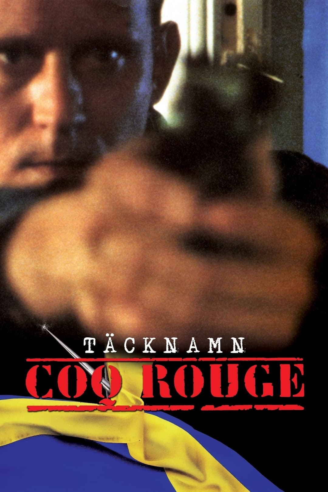 Poster di Täcknamn Coq Rouge