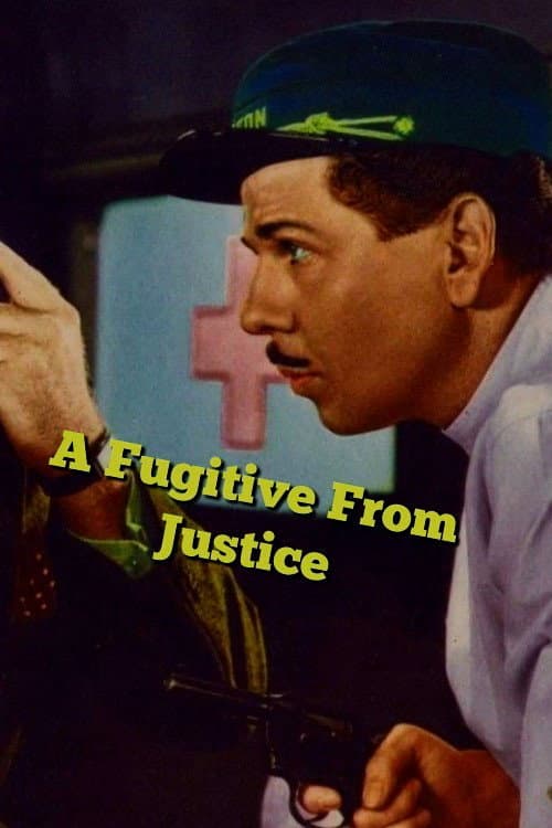 Poster di A Fugitive from Justice