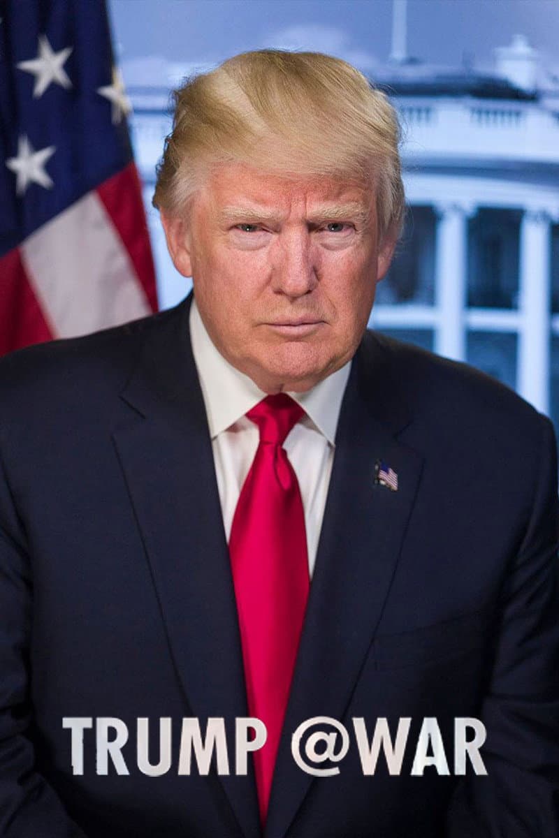 Poster di Trump @War