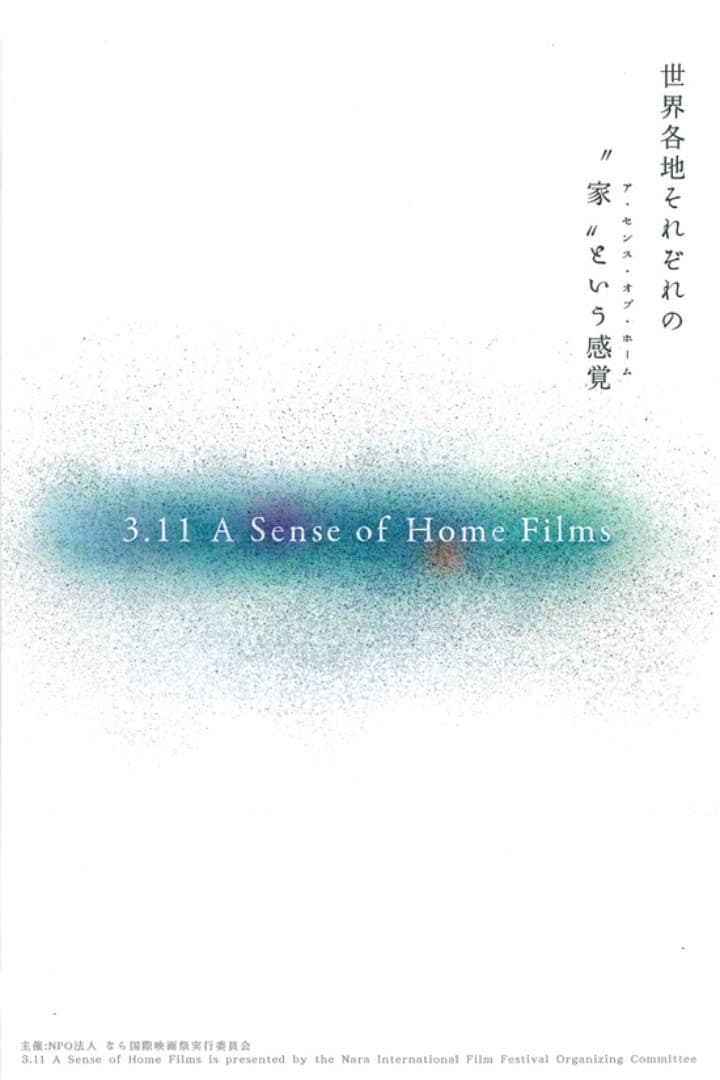 Poster di 3.11 A Sense of Home Films