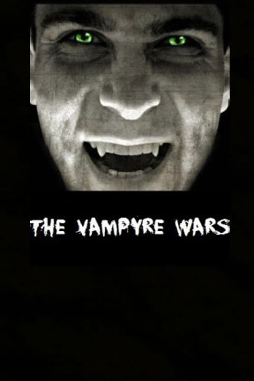 Poster di The Vampyre Wars