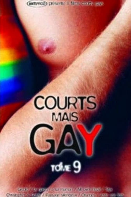 Poster di Courts mais Gay : Tome 9