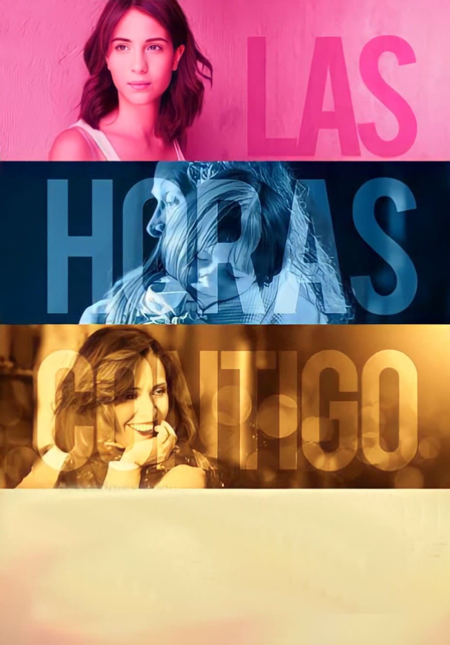 Poster di Las Horas Contigo