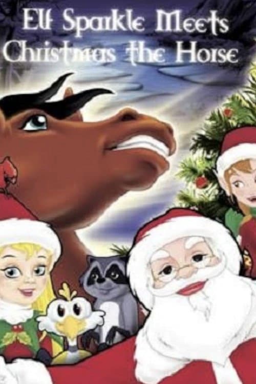 Poster di Elf Sparkle Meets Christmas the Horse