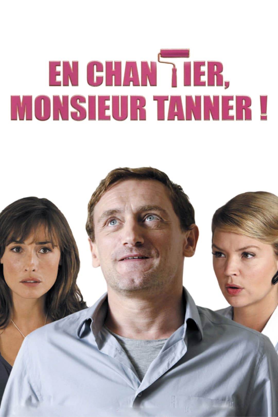Poster di En chantier, monsieur Tanner !