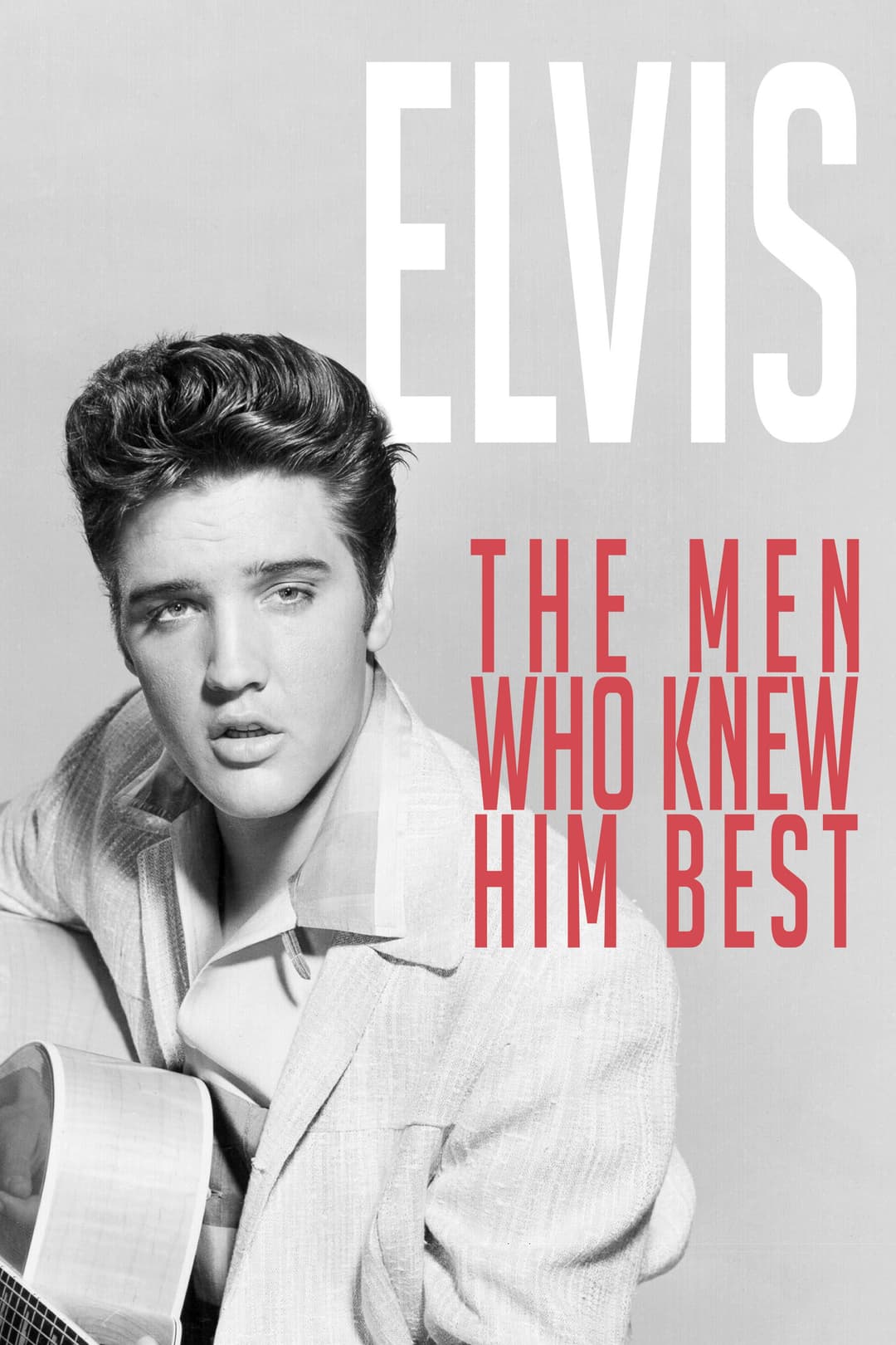 Poster di Elvis: The Men Who Knew Him Best