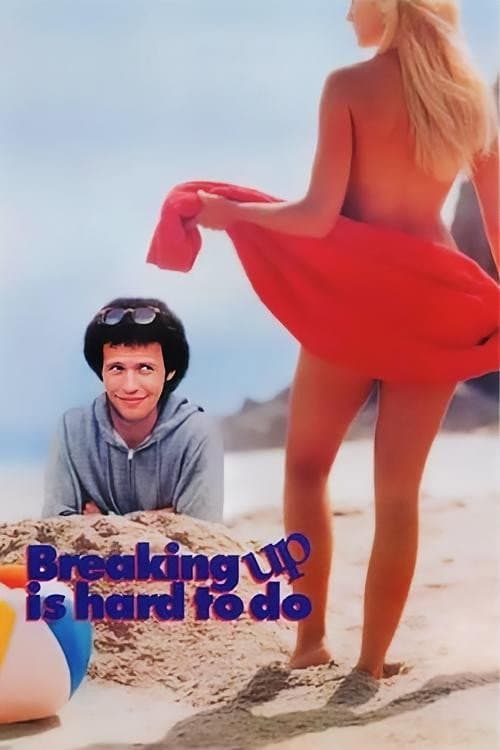 Poster di Breaking Up Is Hard to Do