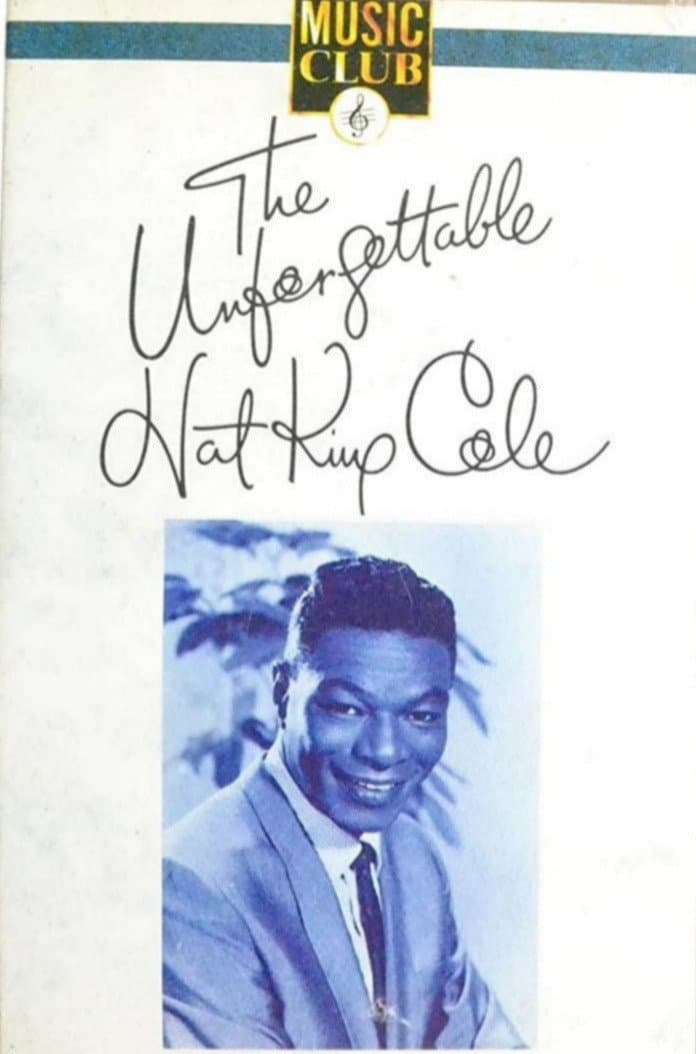 Poster di The Unforgettable Nat King Cole