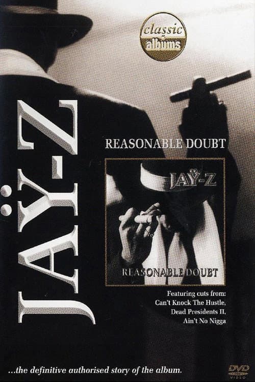 Poster di Classic Albums: Jay-Z - Reasonable Doubt