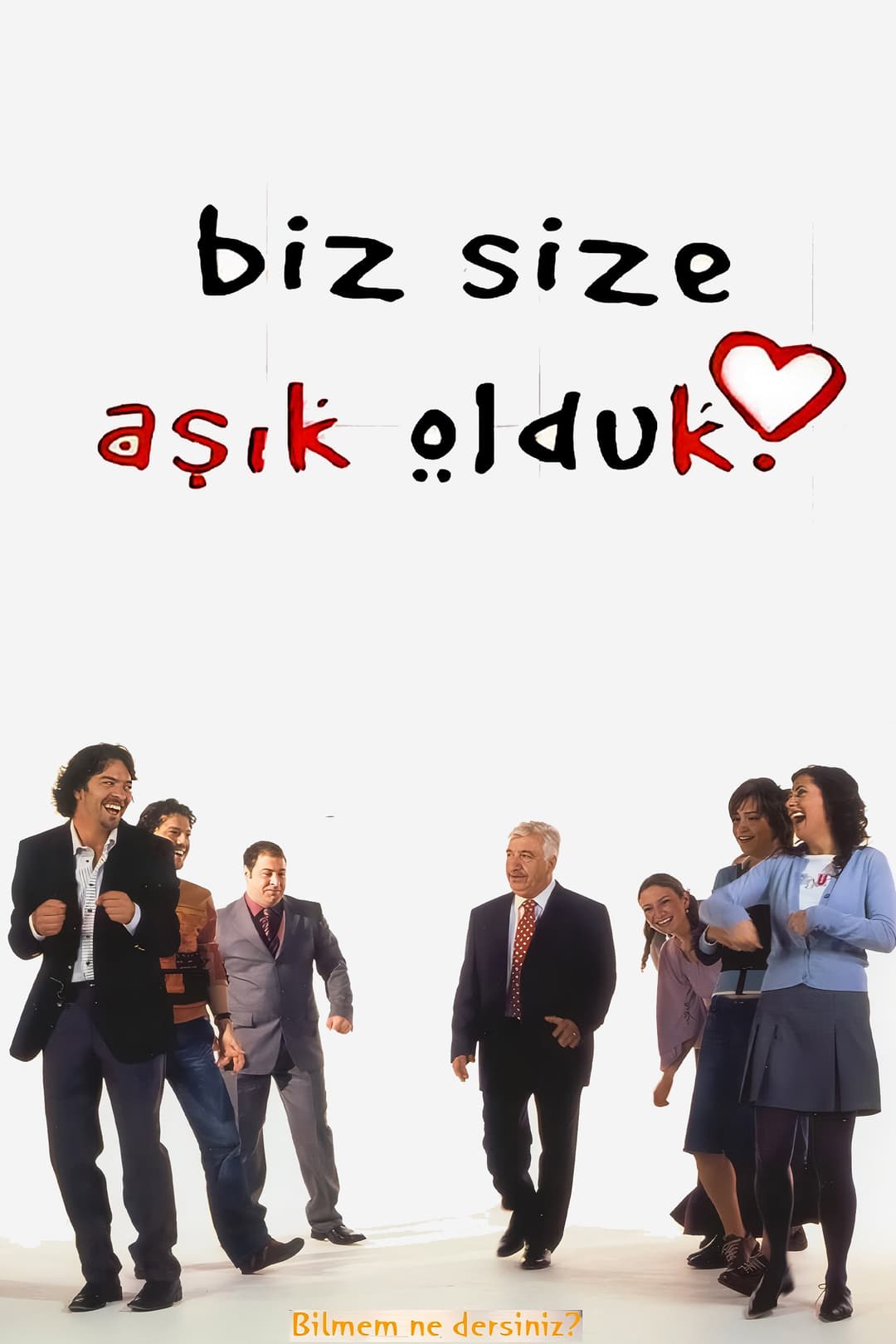 Poster di Biz Size Aşık Olduk