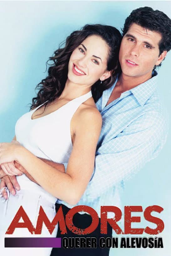 Poster di Amores, querer con alevosía