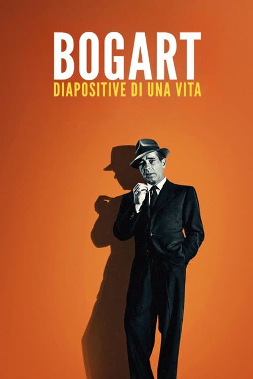 Poster di Bogart - Diapositive di una vita