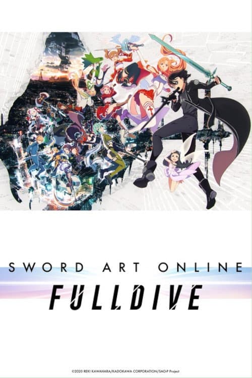 Poster di ソードアート・オンライン -フルダイブ-
