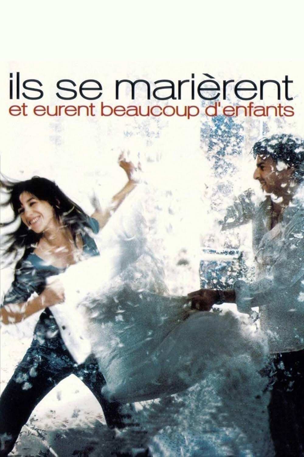 Poster di Ils se marièrent et eurent beaucoup d'enfants