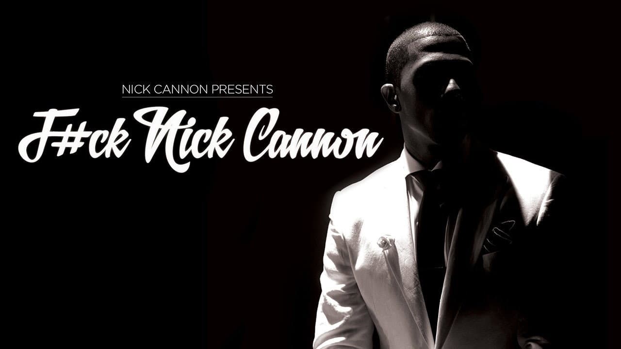 F#Ck Nick Cannon - immagine