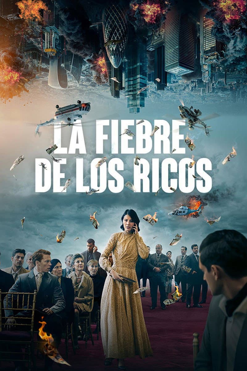 Poster di La fiebre de los ricos