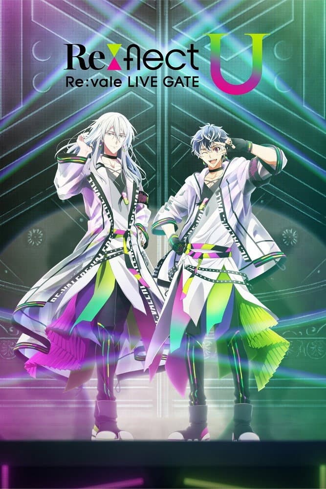 Poster di Re:vale LIVE GATE "Re:flect U"