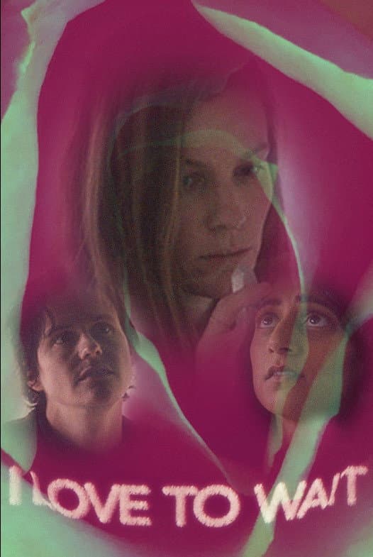 Poster di I Love to Wait