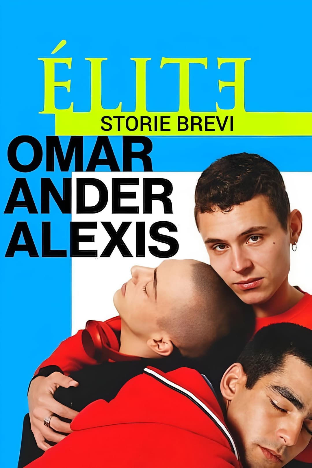 Poster di Elite Storie Brevi: Omar Ander Alexis