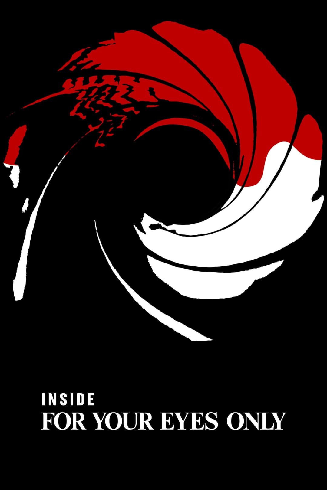 Poster di Inside 'For Your Eyes Only'
