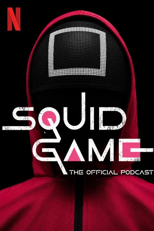 Poster di Squid Game: The Official Podcast