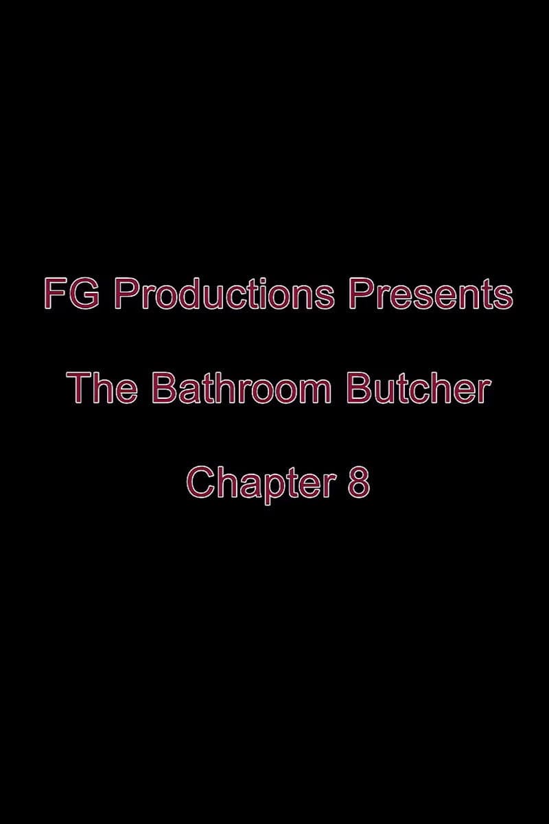 Poster di The Bathroom Butcher: Chapter 8