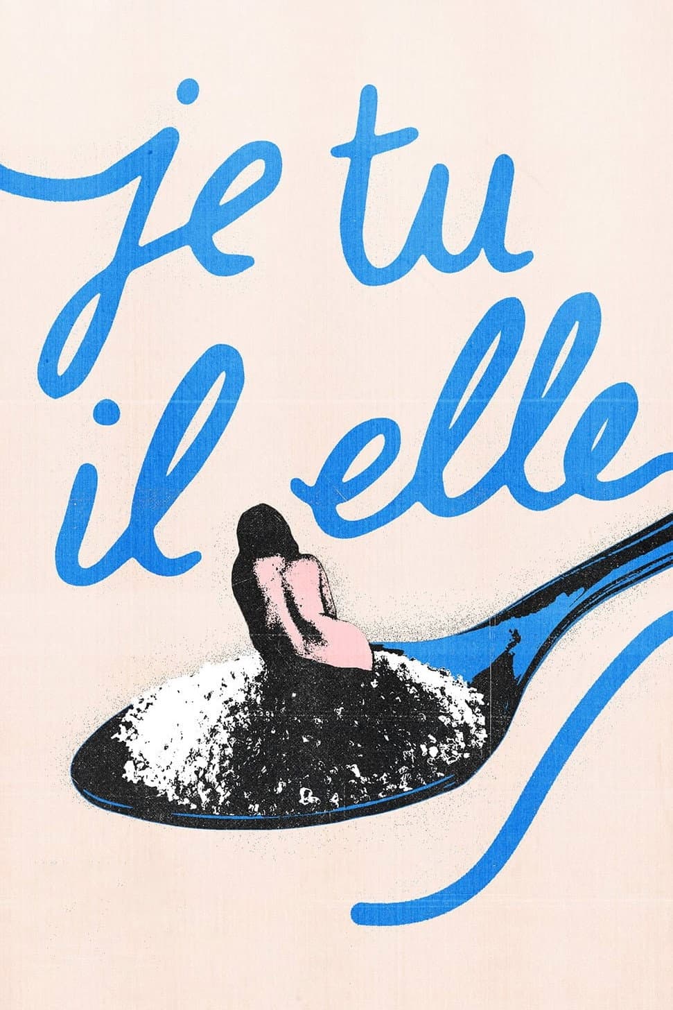 Poster di Je, tu, il, elle