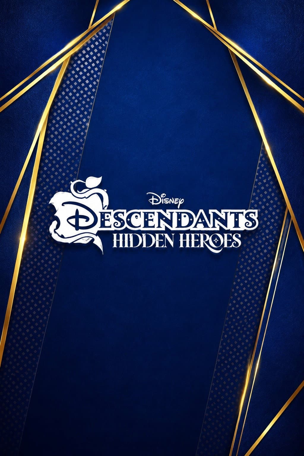 Poster di Hidden Heroes: A Descendants Story