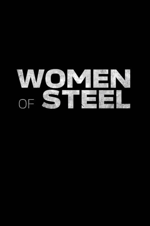 Poster di Women of Steel