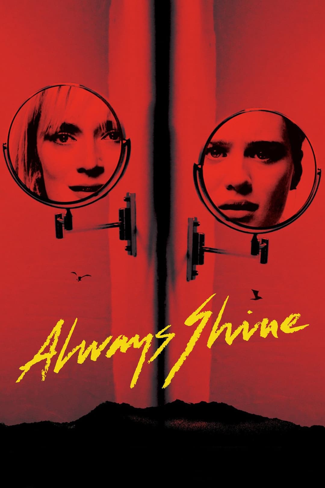 Poster di Always Shine