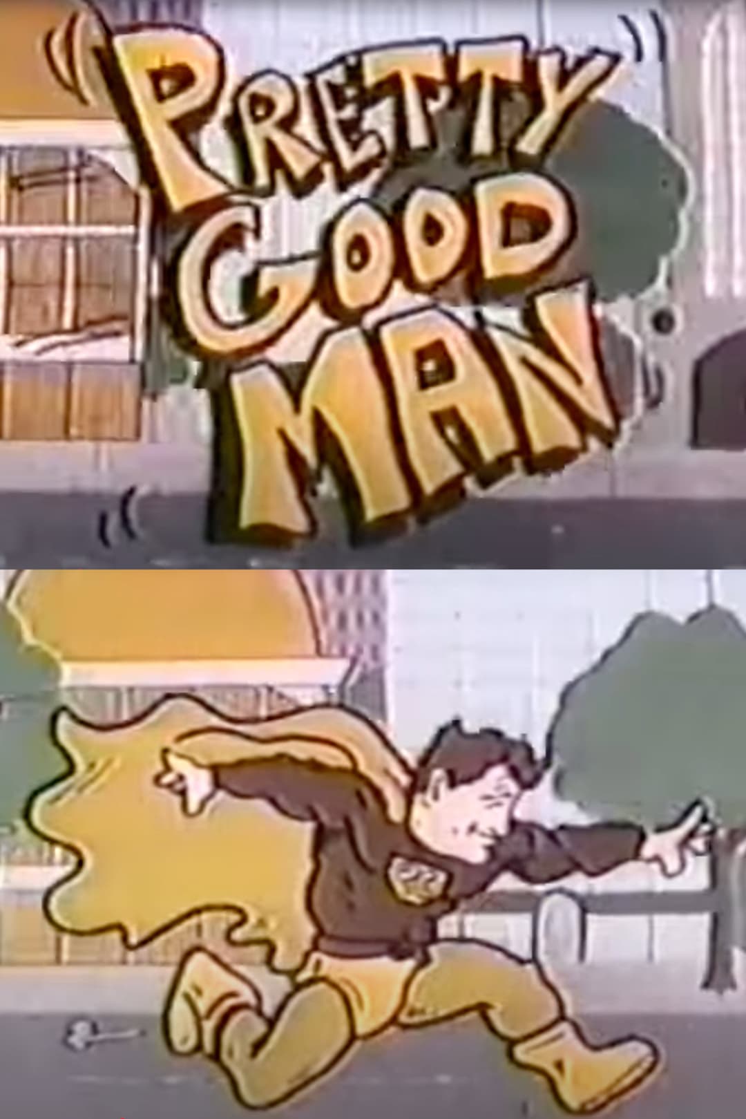 Poster di Pretty Good Man