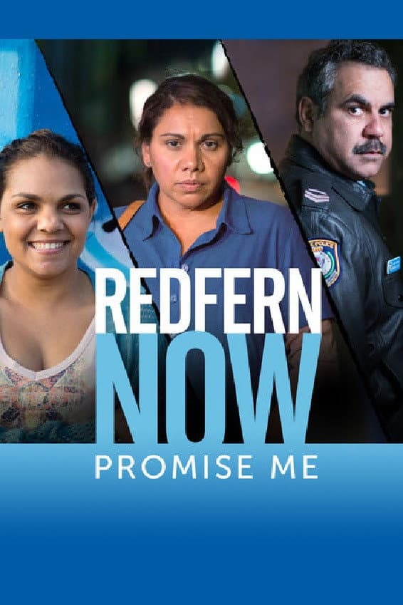 Poster di Redfern Now: Promise Me