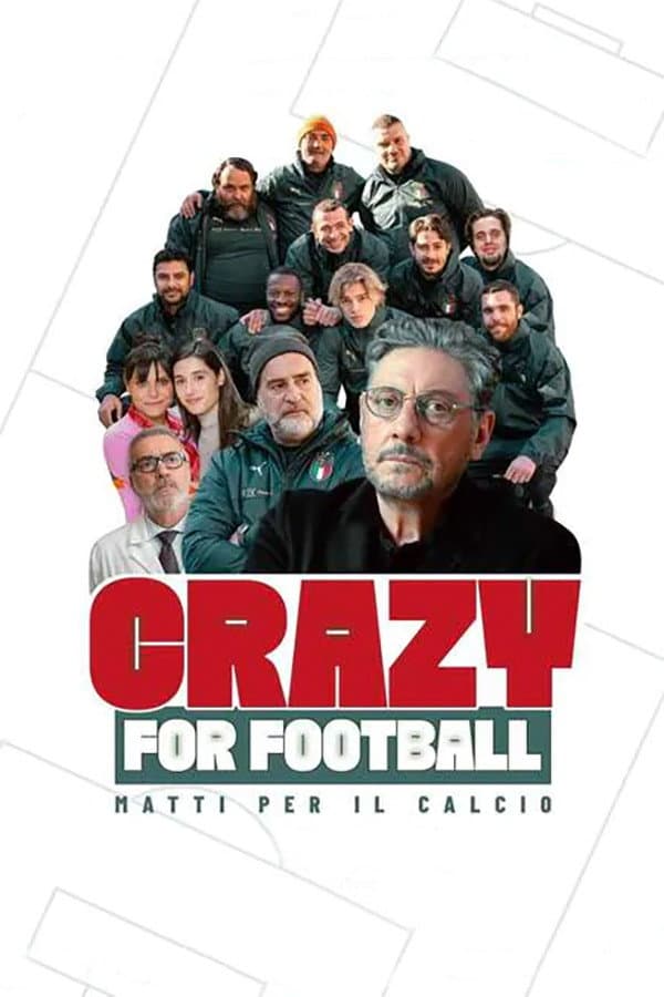 Poster di Crazy for Football - Matti per il calcio