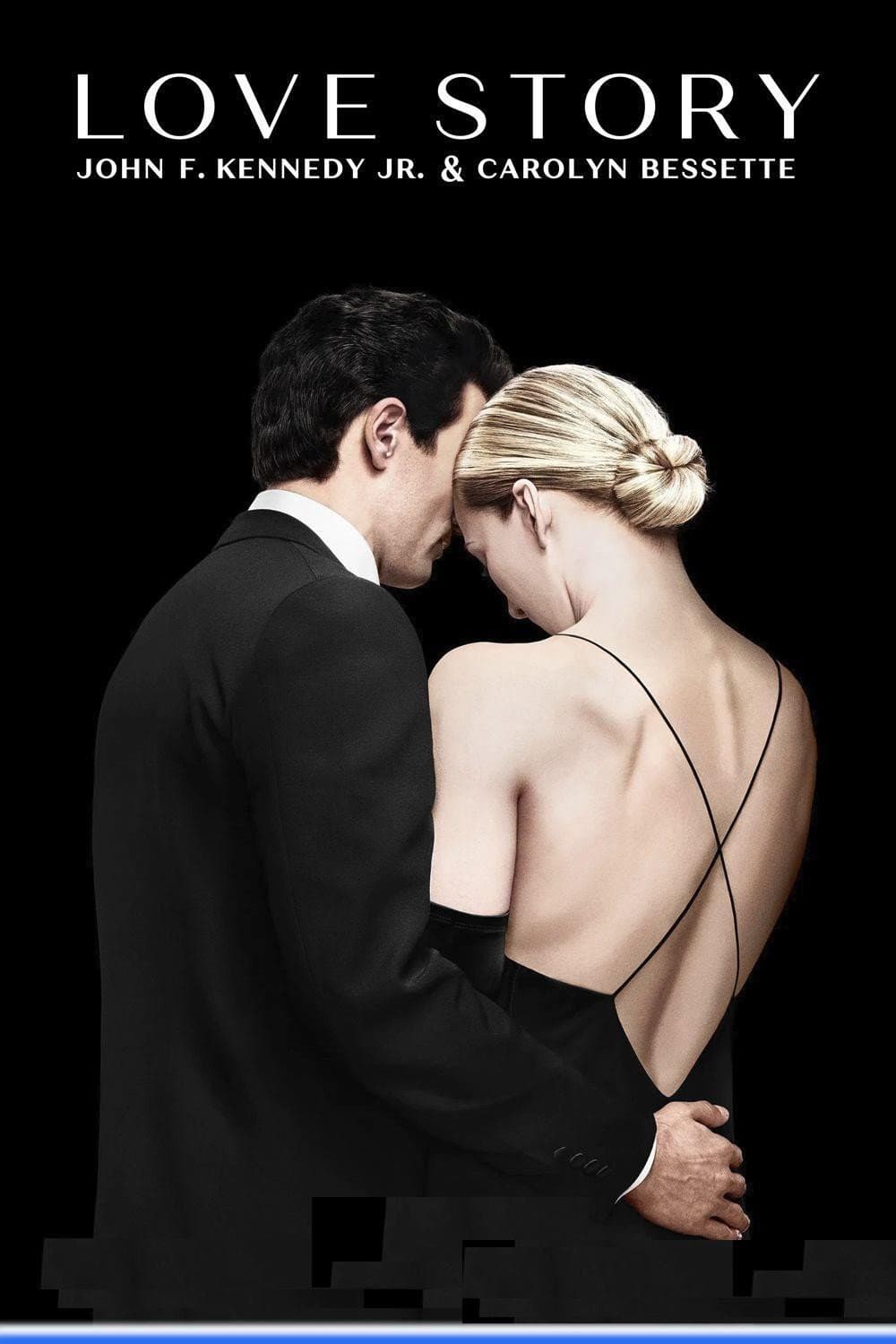 Poster di Love Story: John F. Kennedy Jr. & Carolyn Bessette
