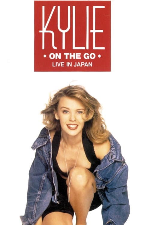 Poster di Kylie Minogue: Kylie... On The Go