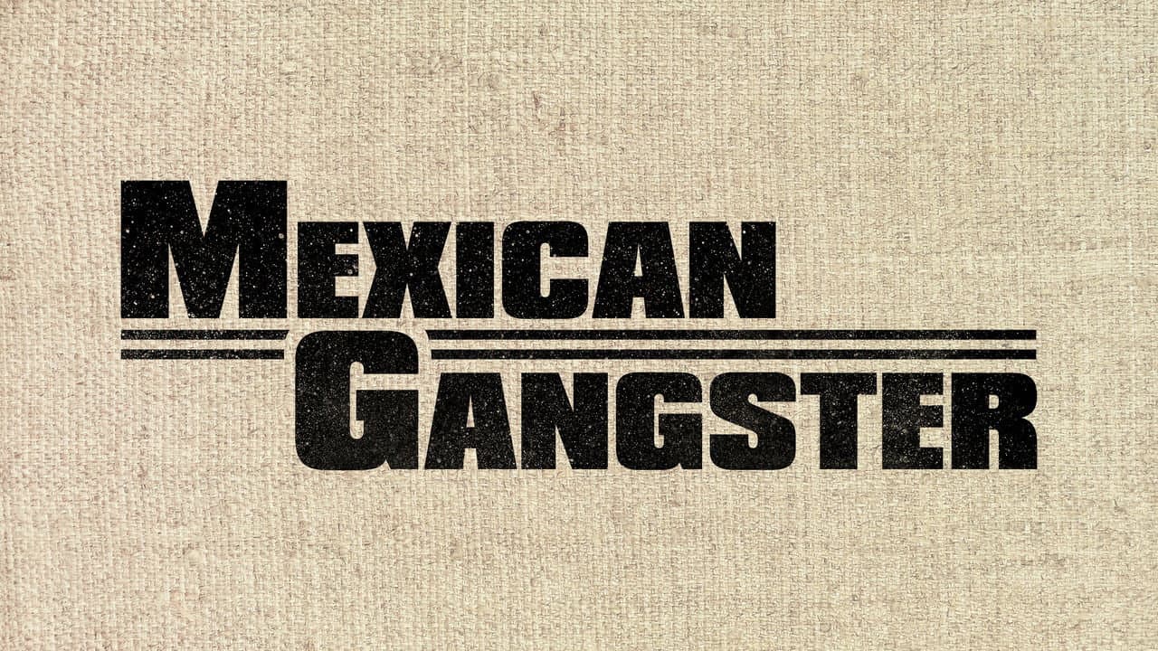 Mexican Gangster - immagine