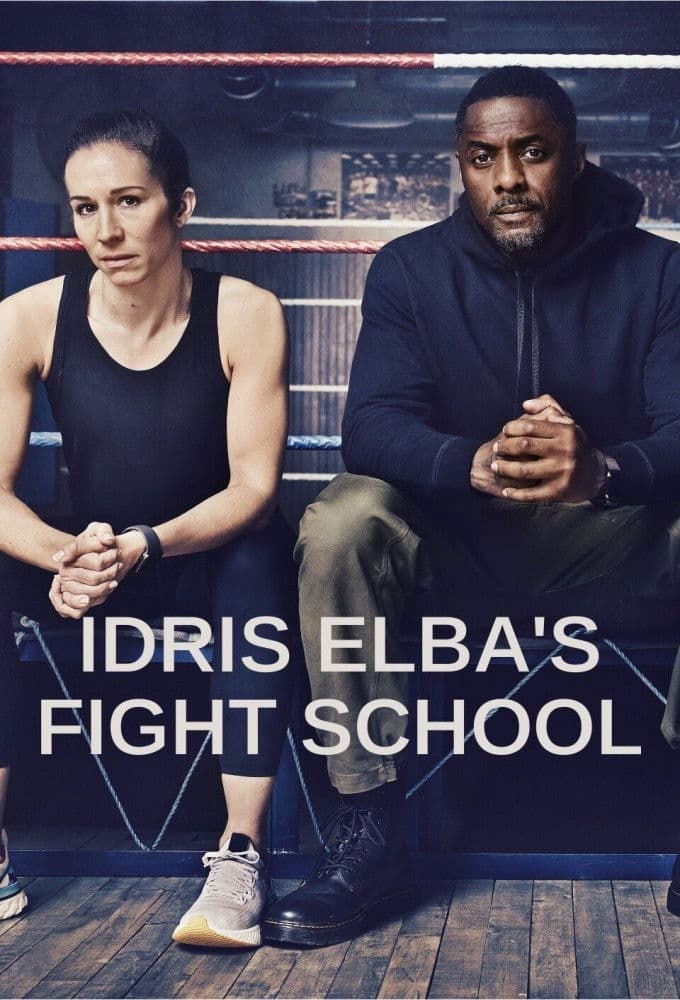 Poster di Idris Elba's Fight School