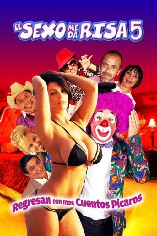 Poster di El sexo me da risa 5