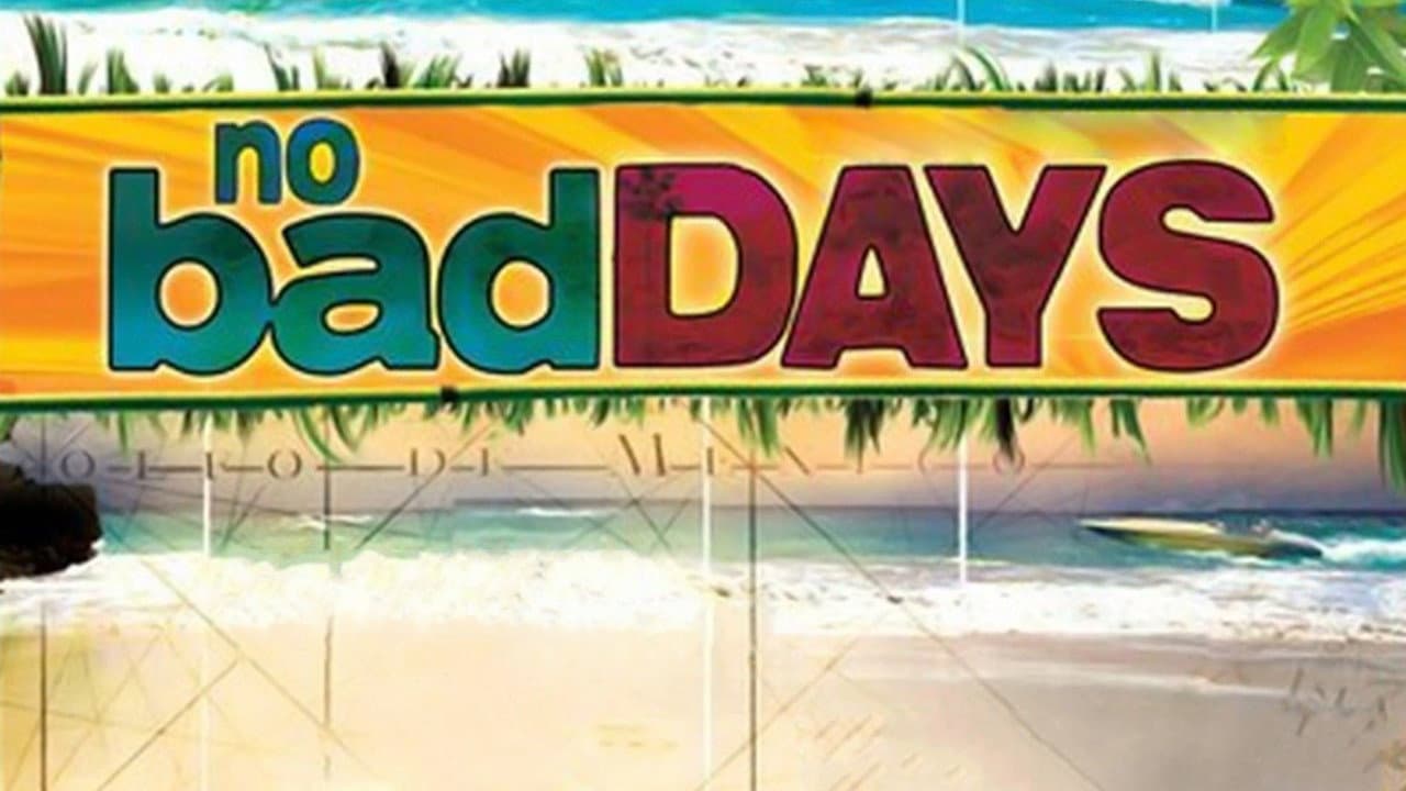 No Bad Days - immagine