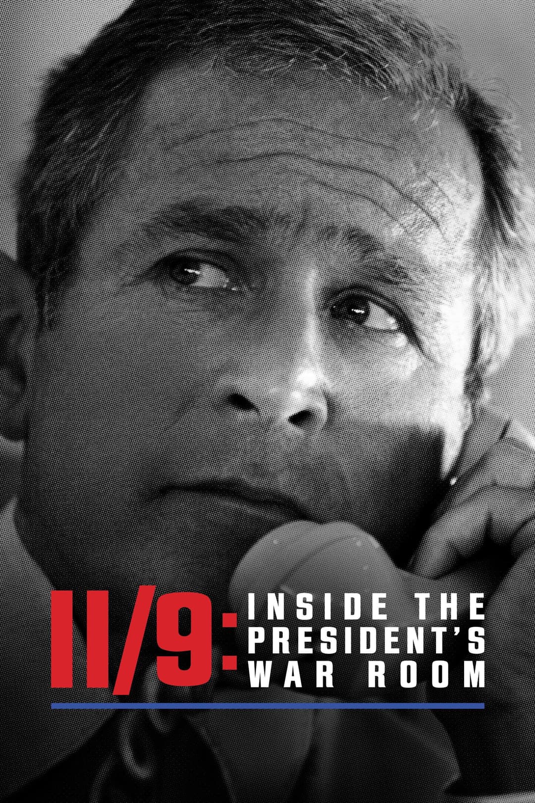 Poster di 11/9: Inside the President’s War Room
