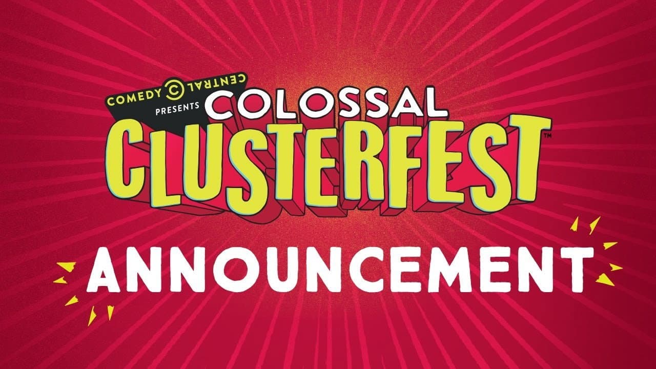 Comedy Central's Colossal Clusterfest - immagine
