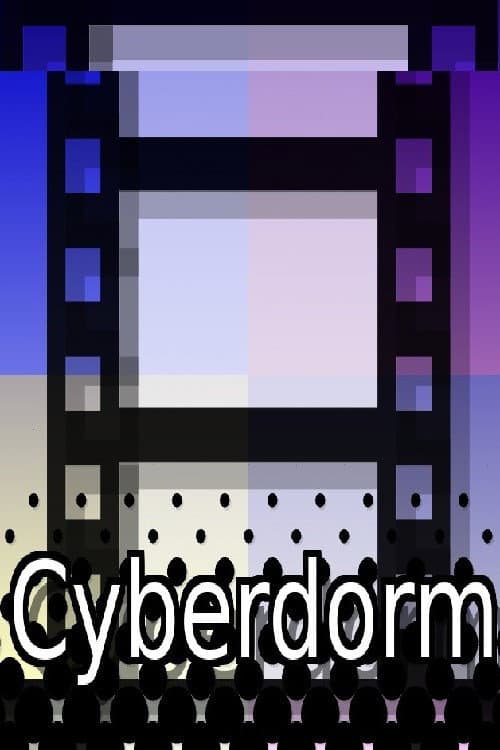 Poster di Cyberdorm