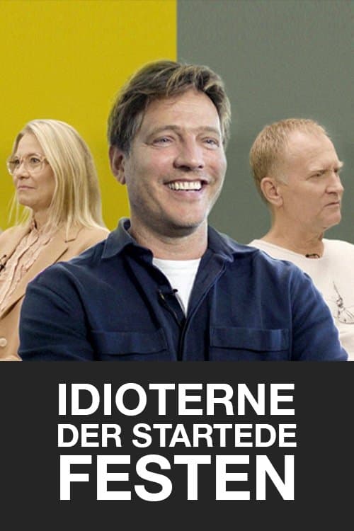 Poster di Idioterne der startede Festen