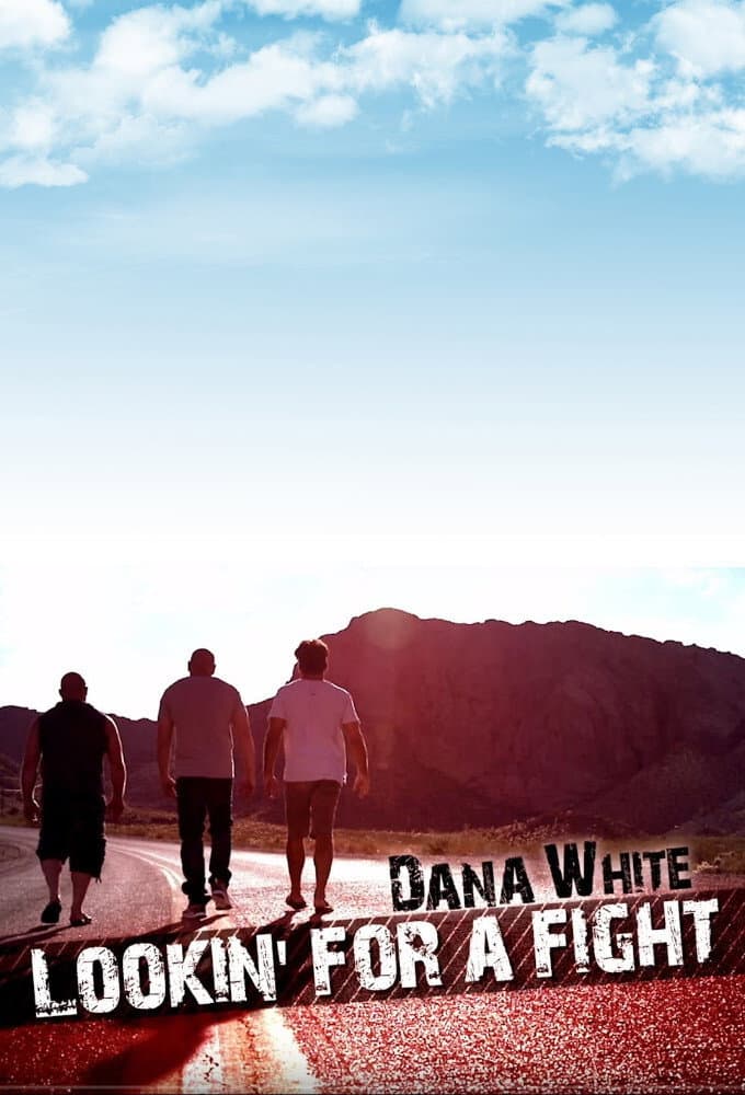 Poster di Dana White: Lookin' for a Fight