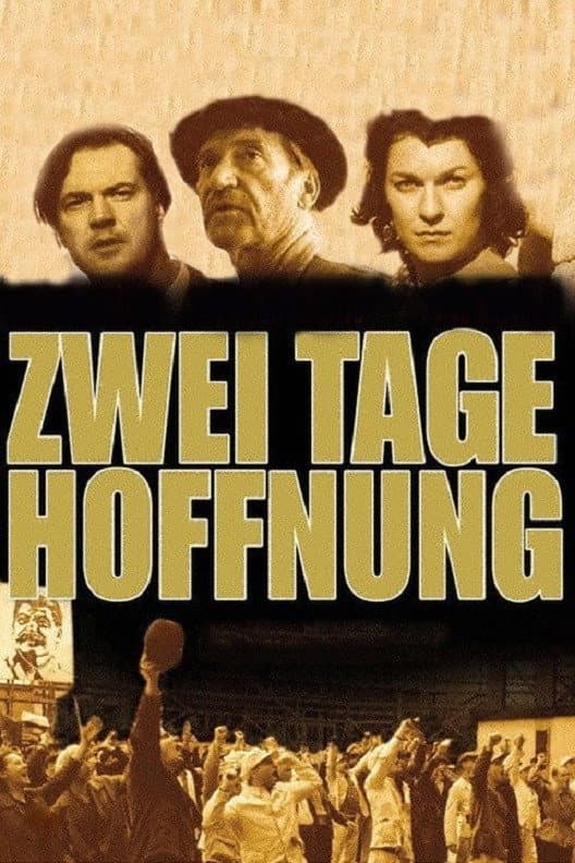 Poster di Zwei Tage Hoffnung